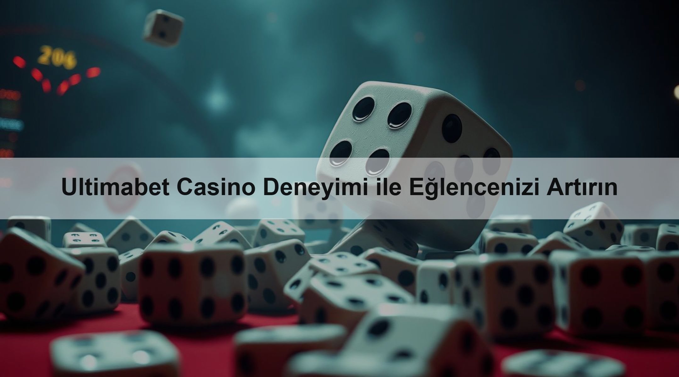 Ultimabet Casino Deneyimi ile Eğlencenizi Artırın
