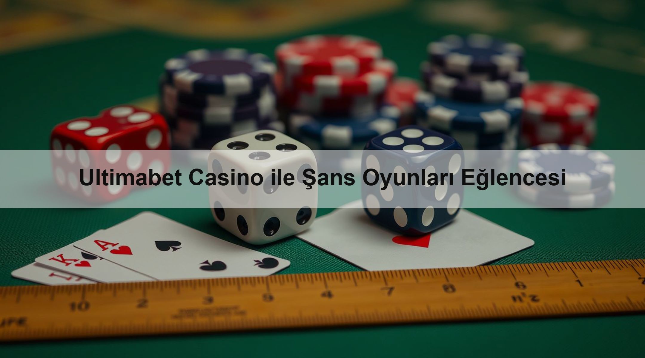 Ultimabet Casino ile Şans Oyunları Eğlencesi